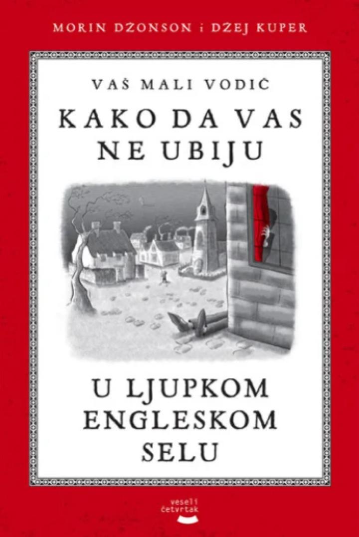 kako da vas ne ubiju u ljupkom engleskom selu 